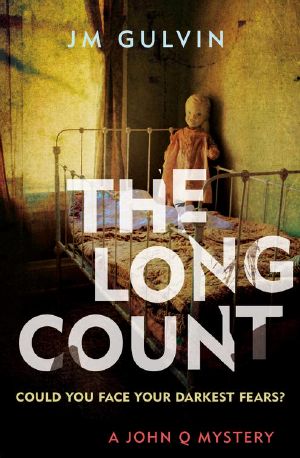 [John Q 01] • The Long Count